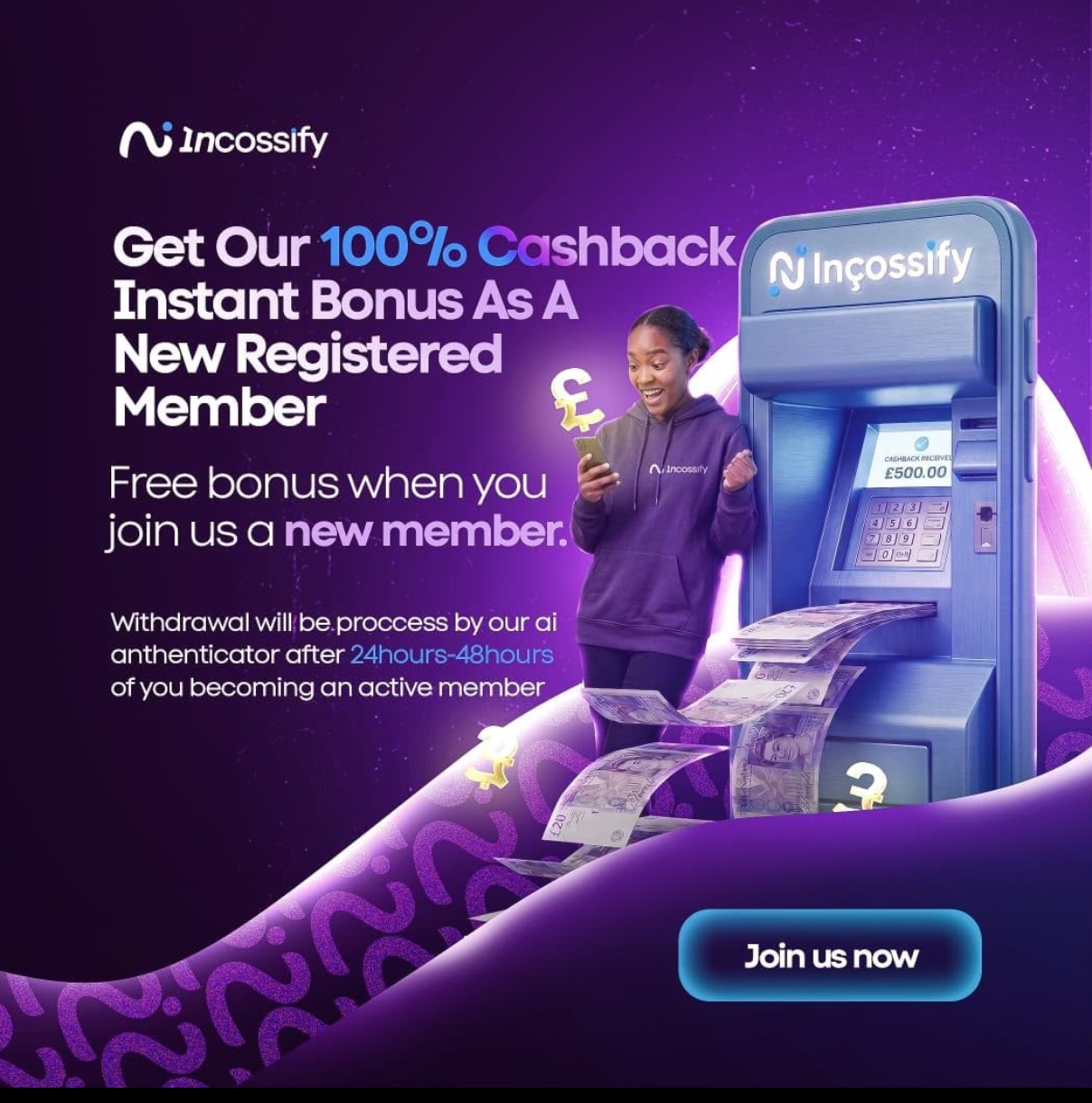 Incossify 100% cashback welcome bonus